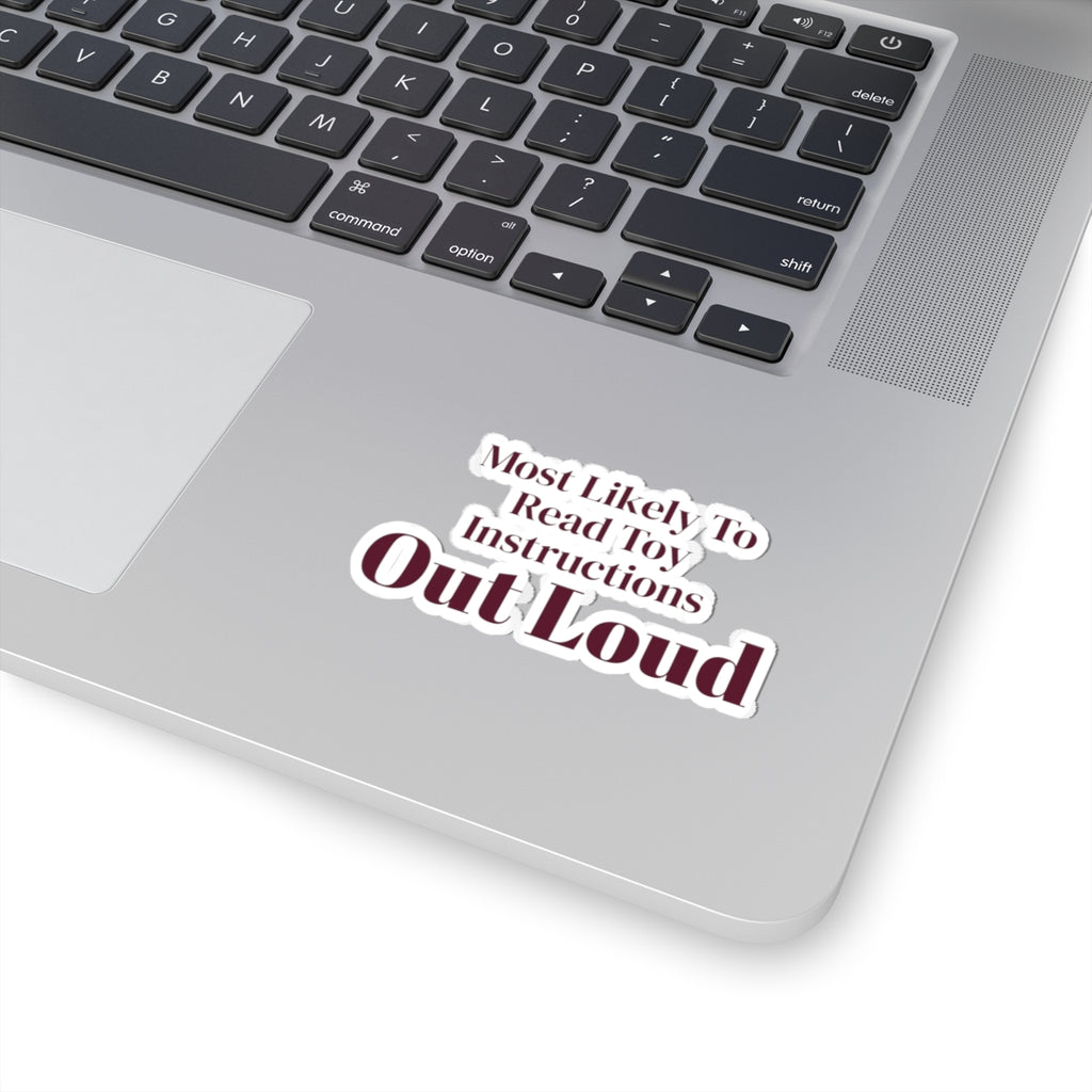 Funny Christmas Sticker Most Likely To Read Toy Instructions Aloud Family