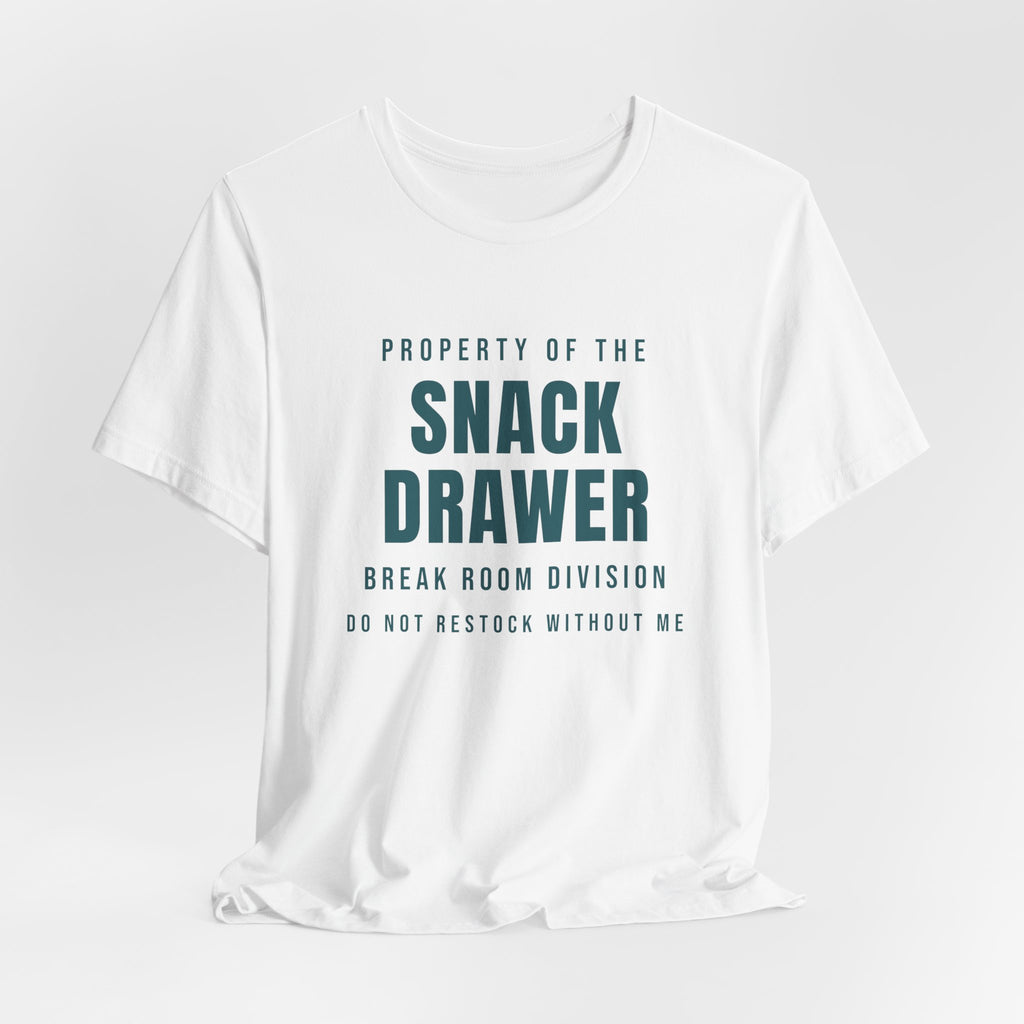Funny Office Shirt Property Of The Snack Drawer