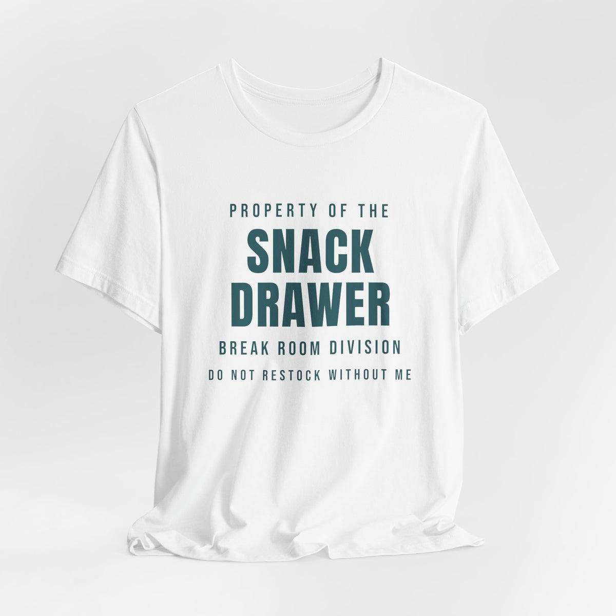 Funny Office Shirt Property Of The Snack Drawer