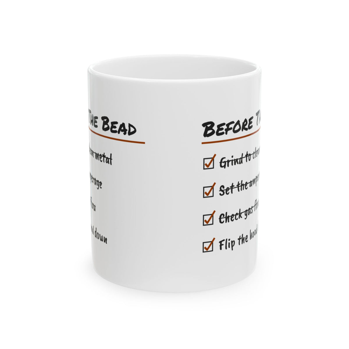 Welder Coffee Mug Grind To Clean Metal Check Gas Flow Checklist