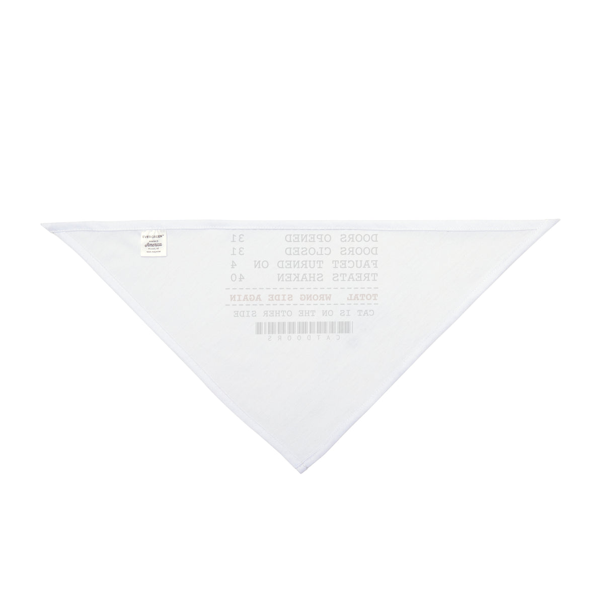 Funny Cat Dad Dog Bandana Door Service Receipt Wrong Side Again