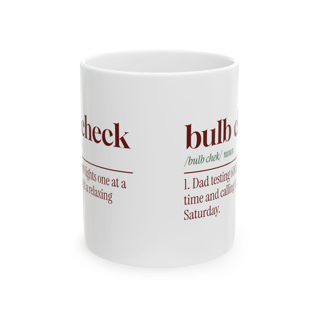 Funny Christmas Lights Dad Coffee Mug Bulb Check Definition
