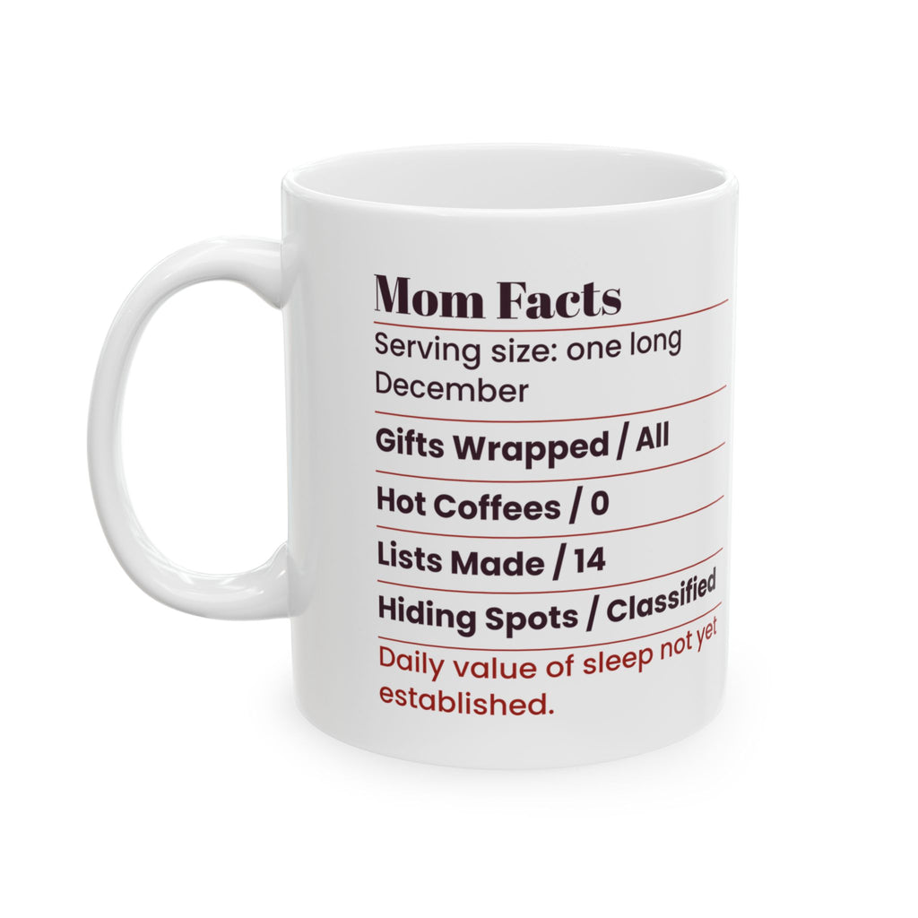 Funny Mom Christmas Coffee Mug Mom Facts Nutrition Label