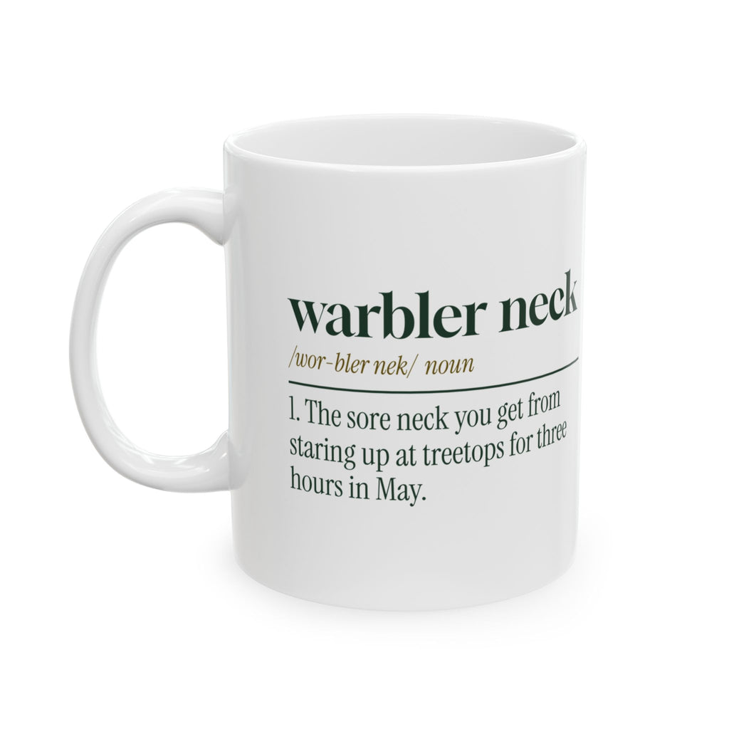 Funny Bird Watching Coffee Mug Warbler Neck Dictionary For Birders
