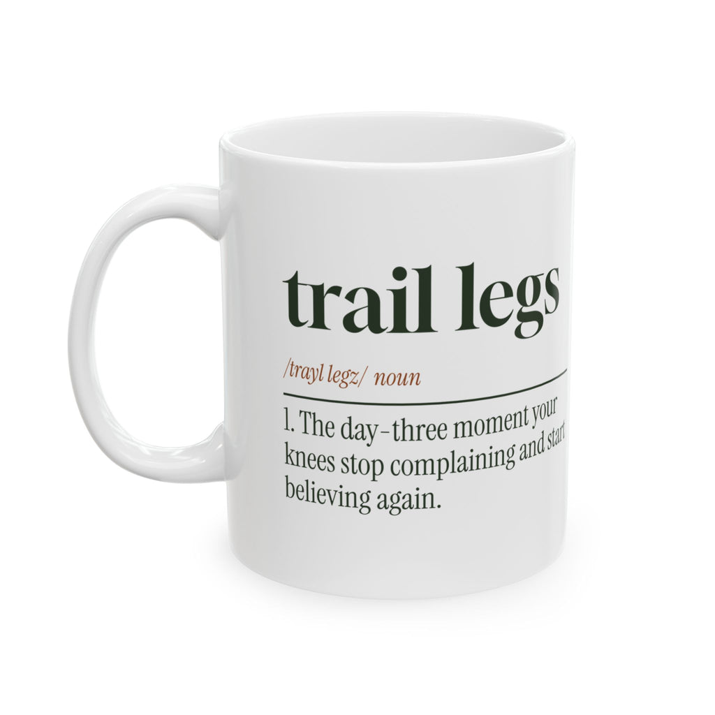 Hiking Coffee Mug Trail Legs For Hikers