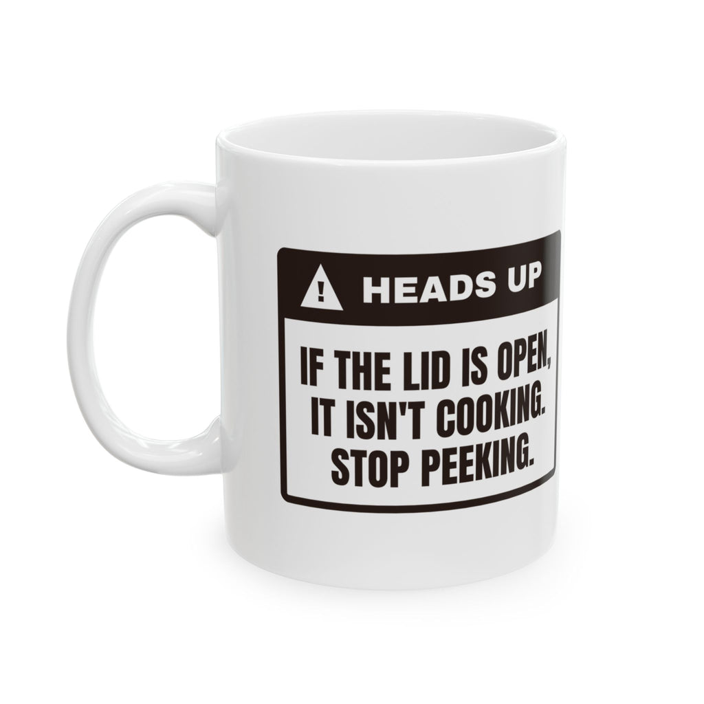 Funny BBQ Coffee Mug Heads Up Lid Open Not Cooking Stop Peeking