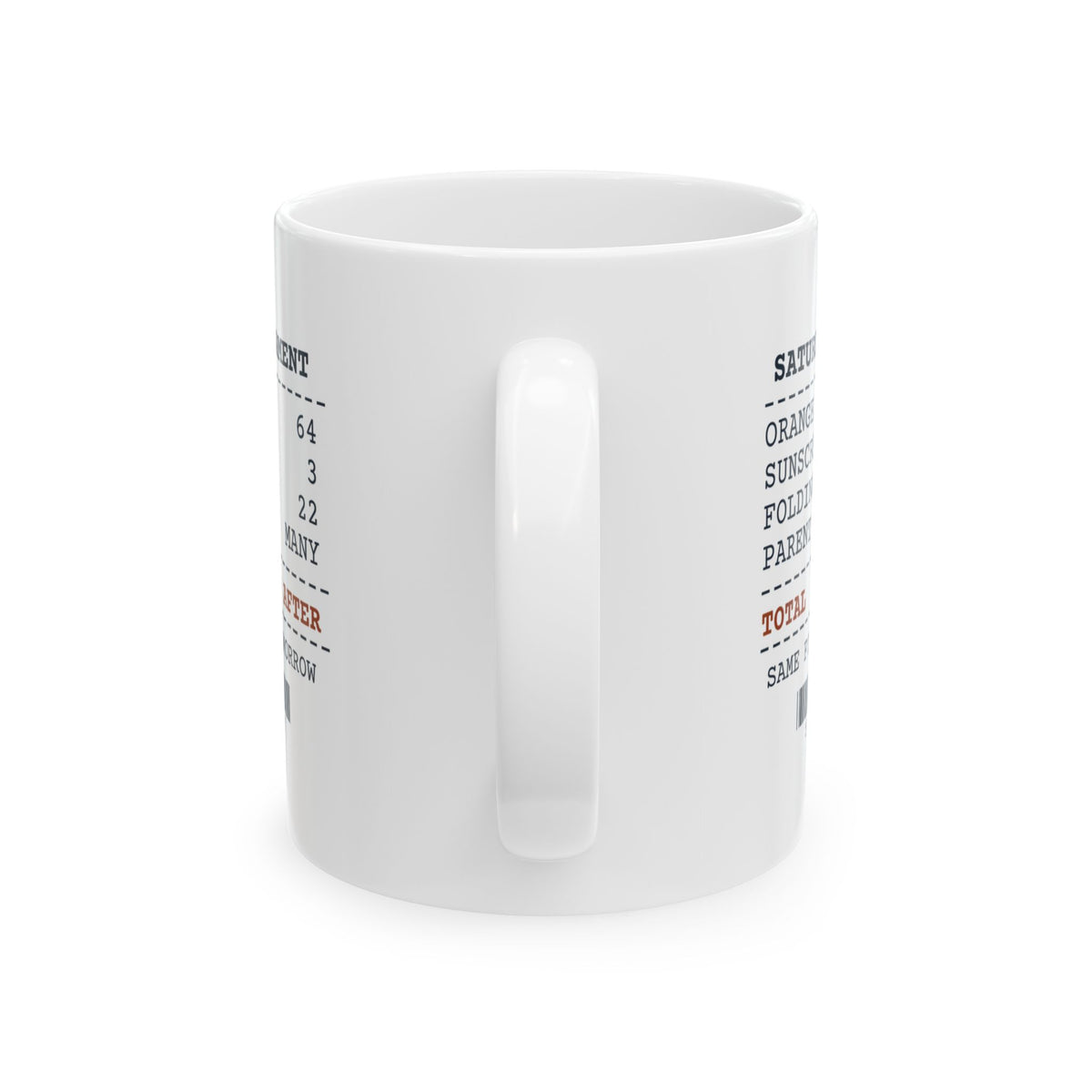 Funny Sports Coach Coffee Mug Saturday Tournament Receipt Orange Slices
