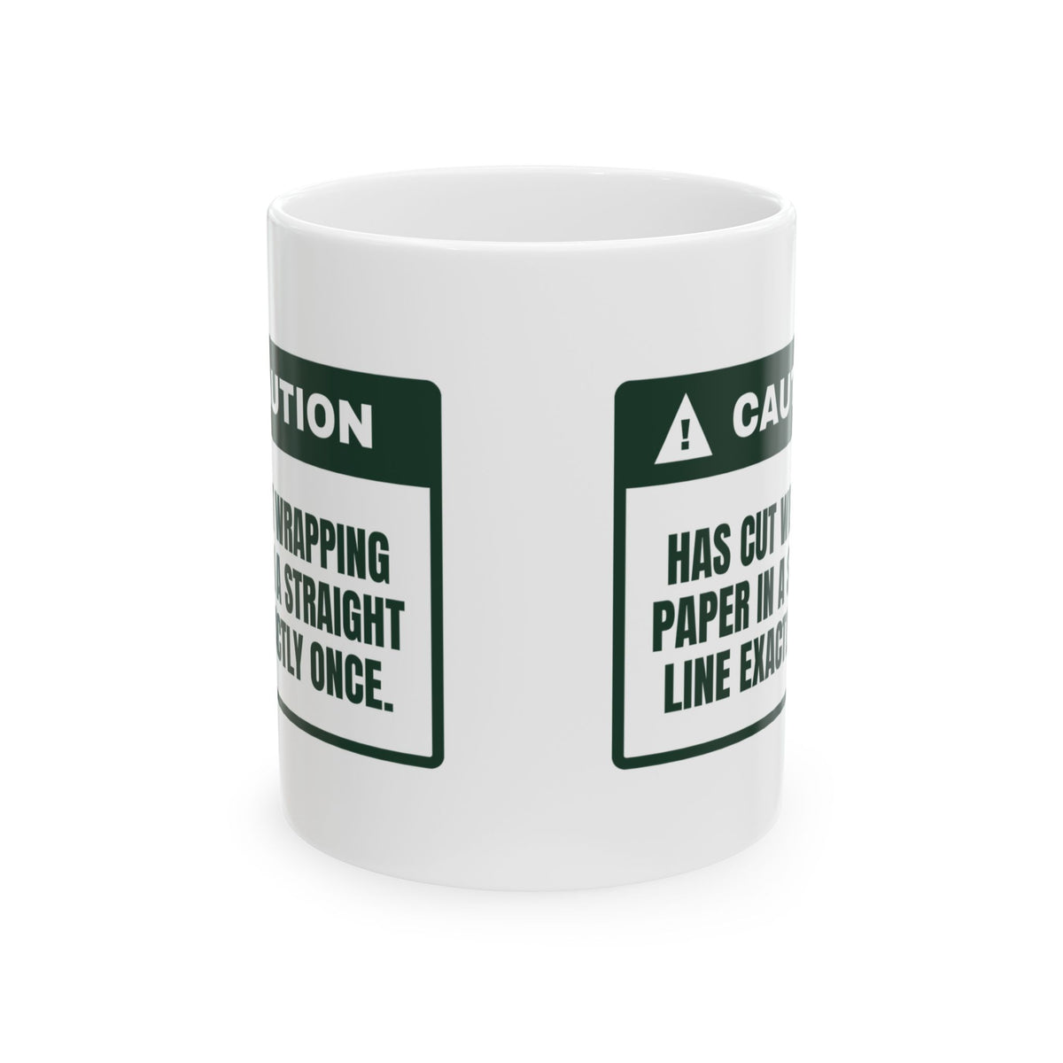 Funny Christmas Wrapping Paper Coffee Mug Cut The Paper Straight Once