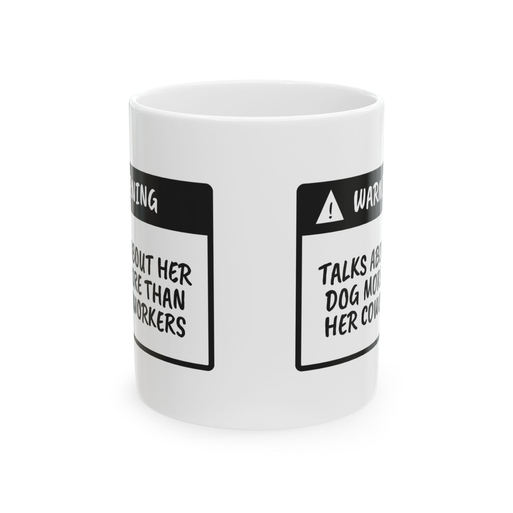 Funny Dog Mom Warning Label Coffee Mug For Dog Moms