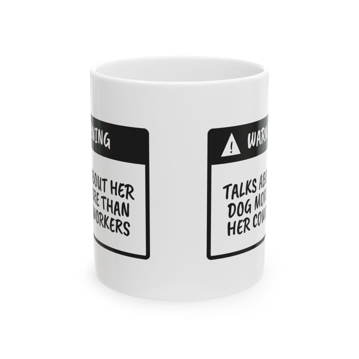 Funny Dog Mom Warning Label Coffee Mug For Dog Moms