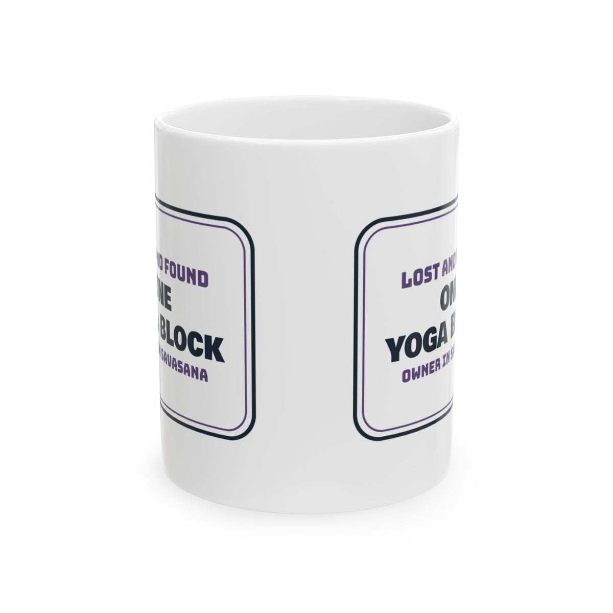 Yoga Coffee Mug Lost And Found Yoga Block Studio Sign