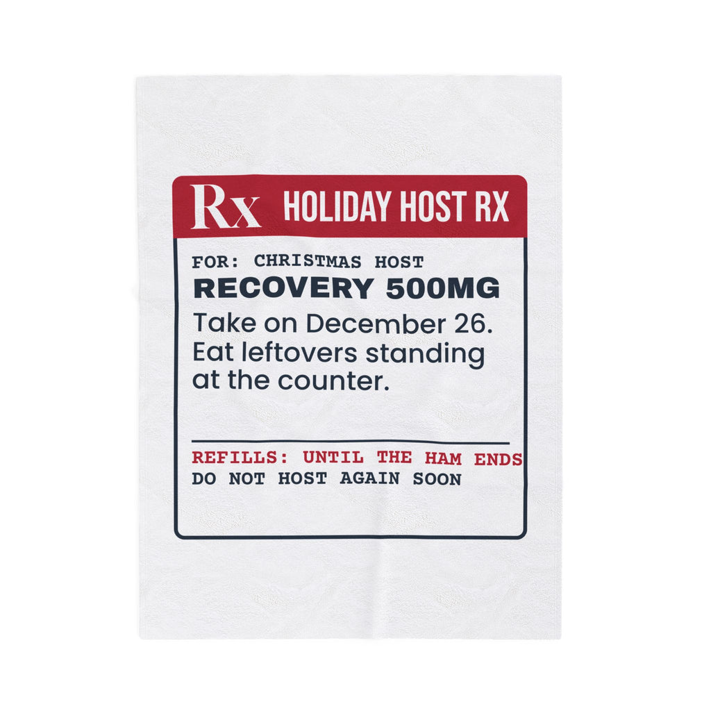 Funny Christmas Host Throw Blanket Hosting Recovery Prescription