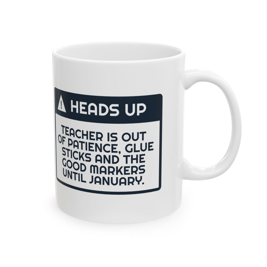Funny Christmas Teacher Coffee Mug Out Of Glue Sticks Until January
