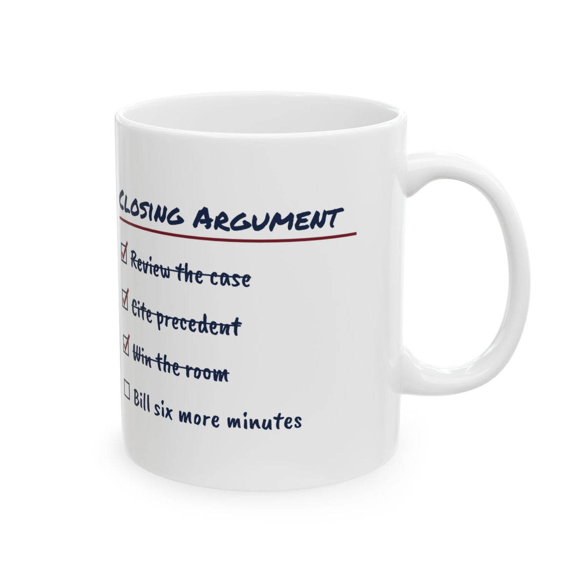 Closing Argument Coffee Mug For Lawyers