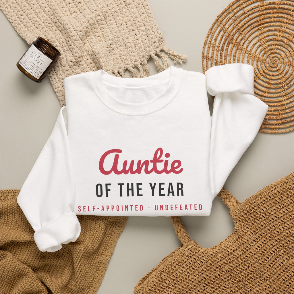 Funny Aunt Sweatshirt Auntie Of The Year Self Appointed
