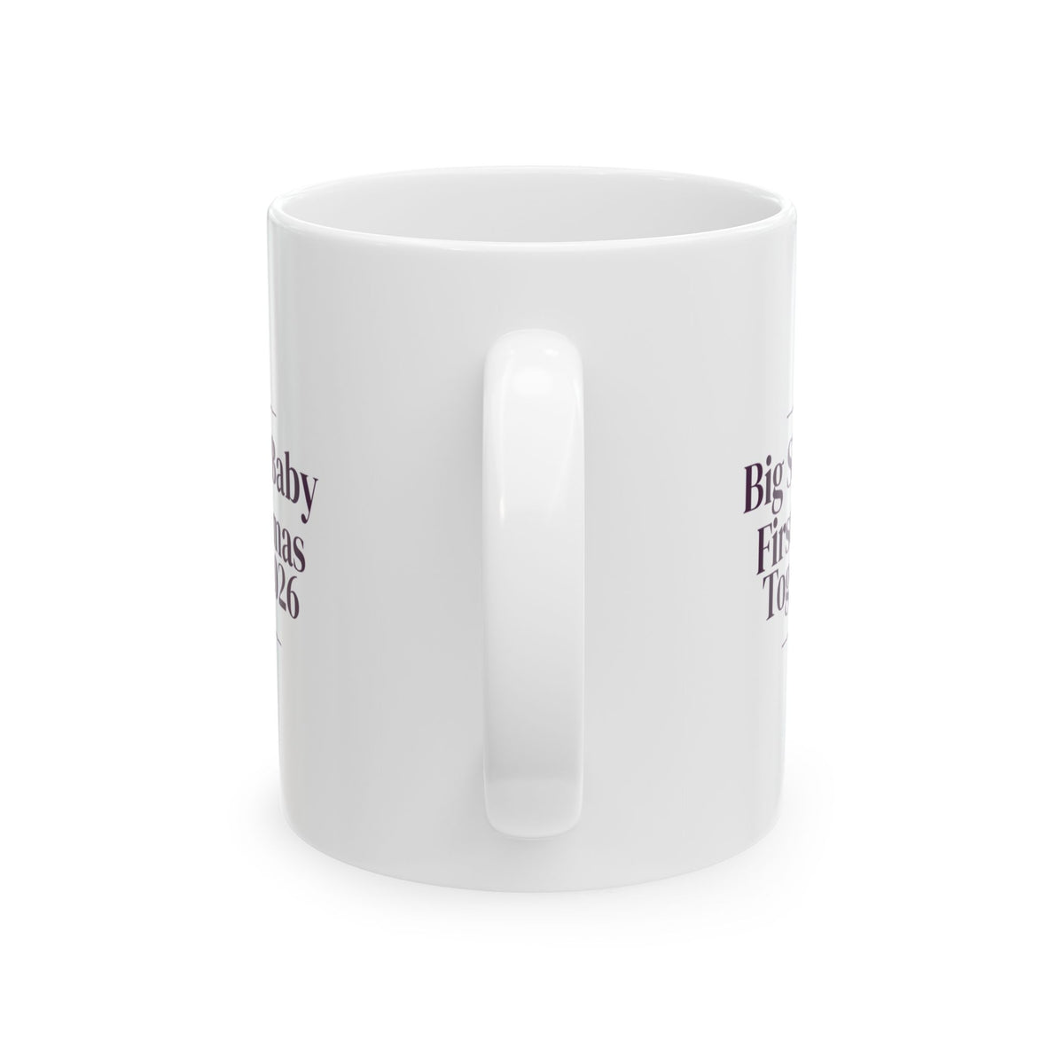 Big Sister And Baby First Christmas Together 2026 Mug For Parents