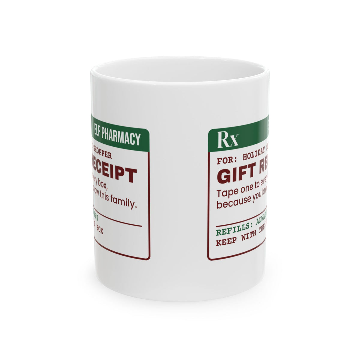 Funny Christmas Shopping Coffee Mug Gift Receipt In Every Box Prescription