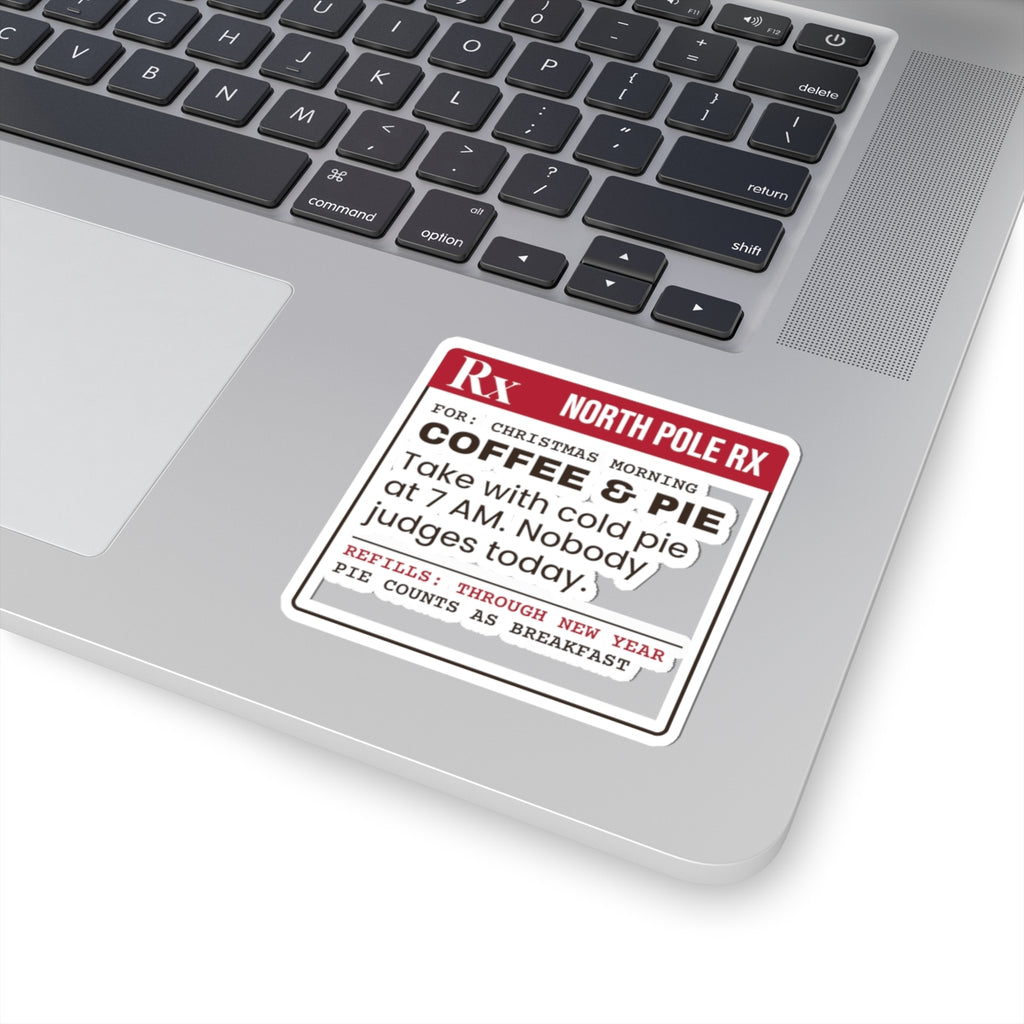Funny Christmas Morning Sticker Coffee And Pie Prescription
