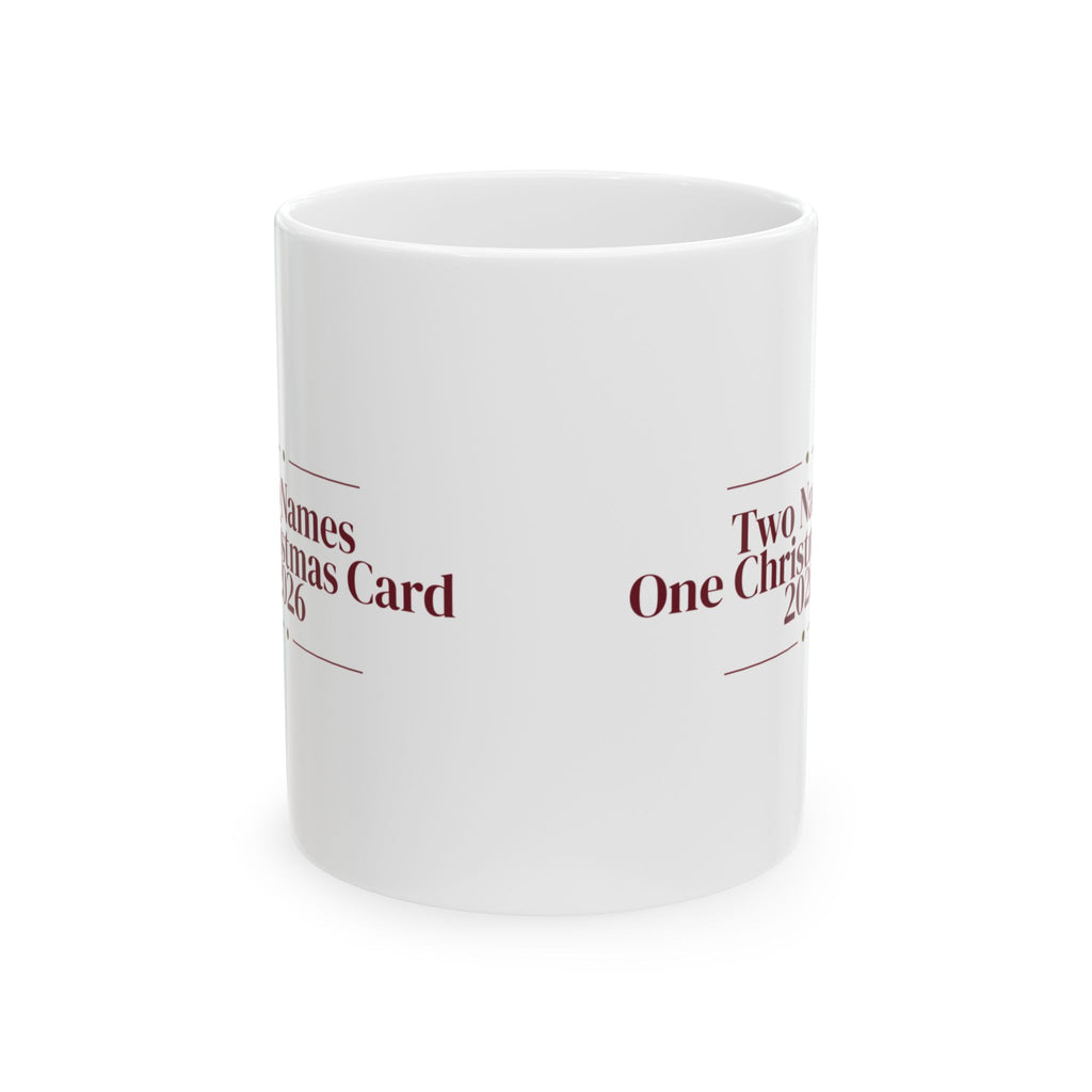 Christmas Coffee Mug Two Names One Christmas Card 2026 Newlyweds