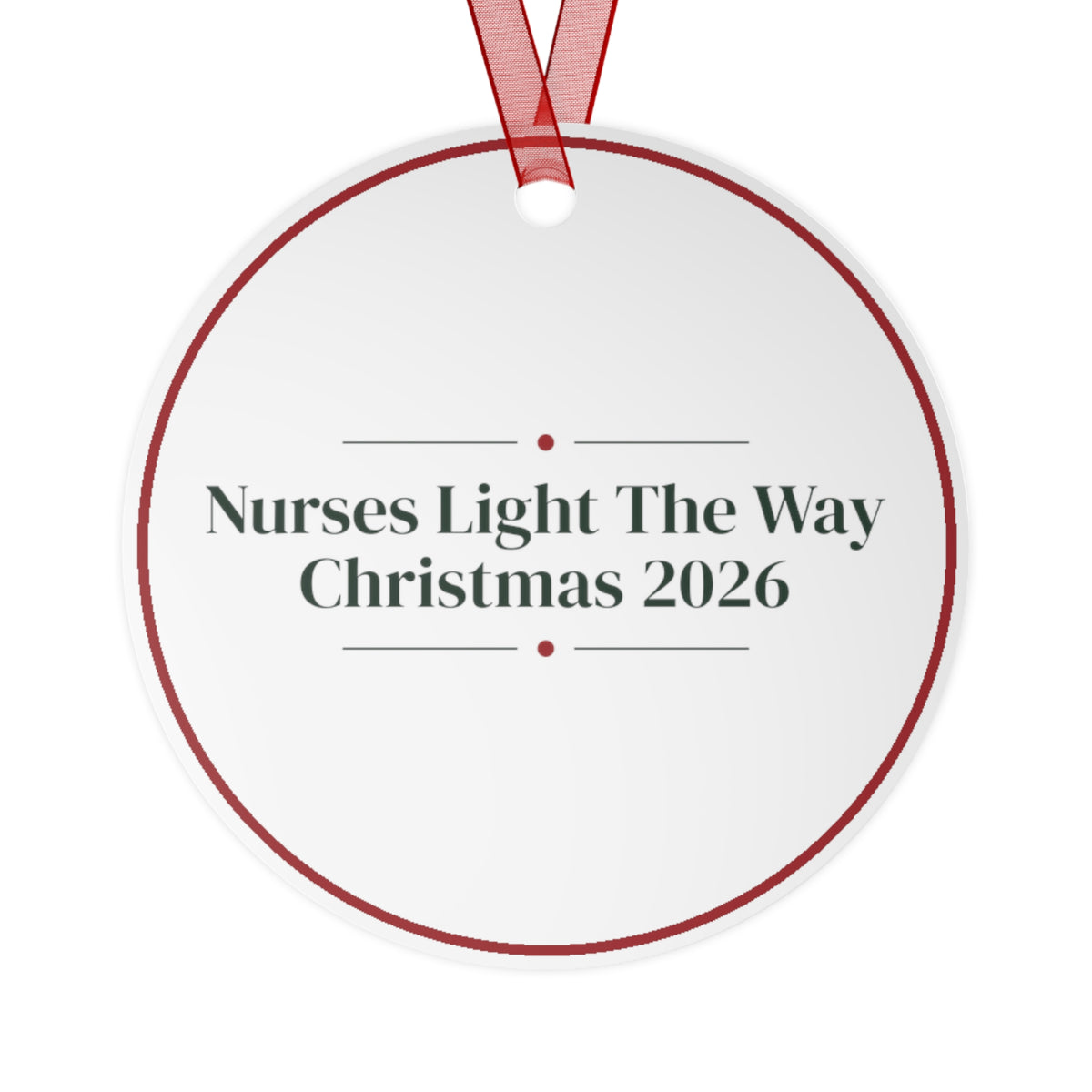 Christmas Ornament Nurses Light The Way Christmas 2026 For Nurses