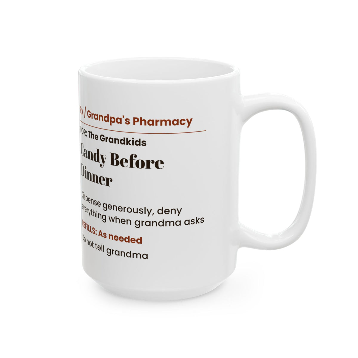 Funny Grandpa Prescription Coffee Mug Candy Secret For Grandpa