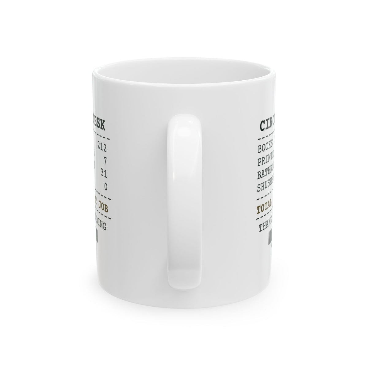 Funny Librarian Mug Circulation Desk Receipt Printer Jams Fixed