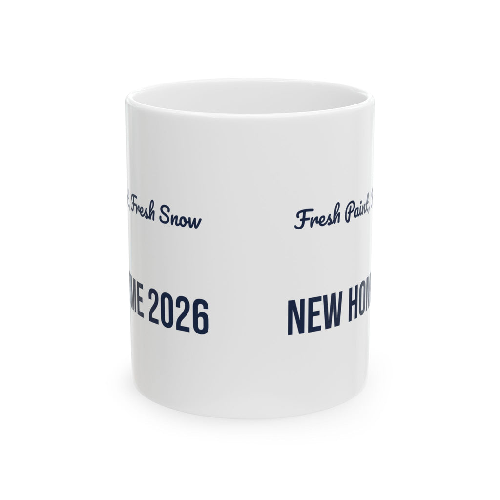 Fresh Paint Fresh Snow New Home 2026 Christmas Coffee Mug