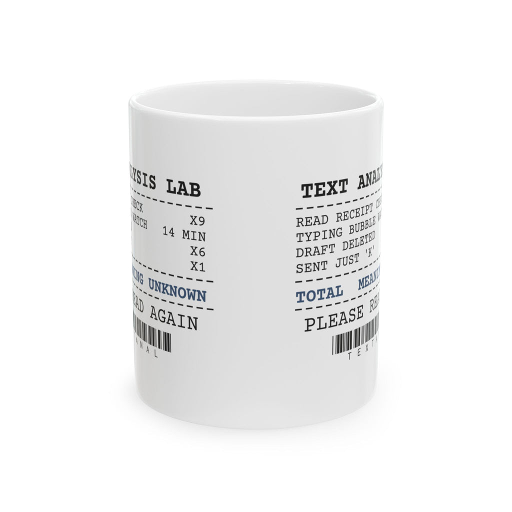 Text Analysis Lab Receipt Coffee Mug For Overthinkers