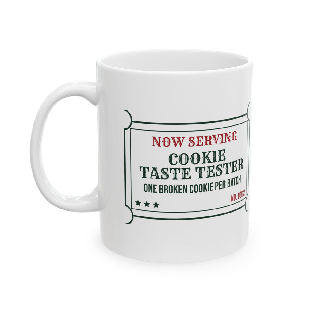 Funny Christmas Coffee Mug Cookie Taste Tester One Per Batch For Bakers