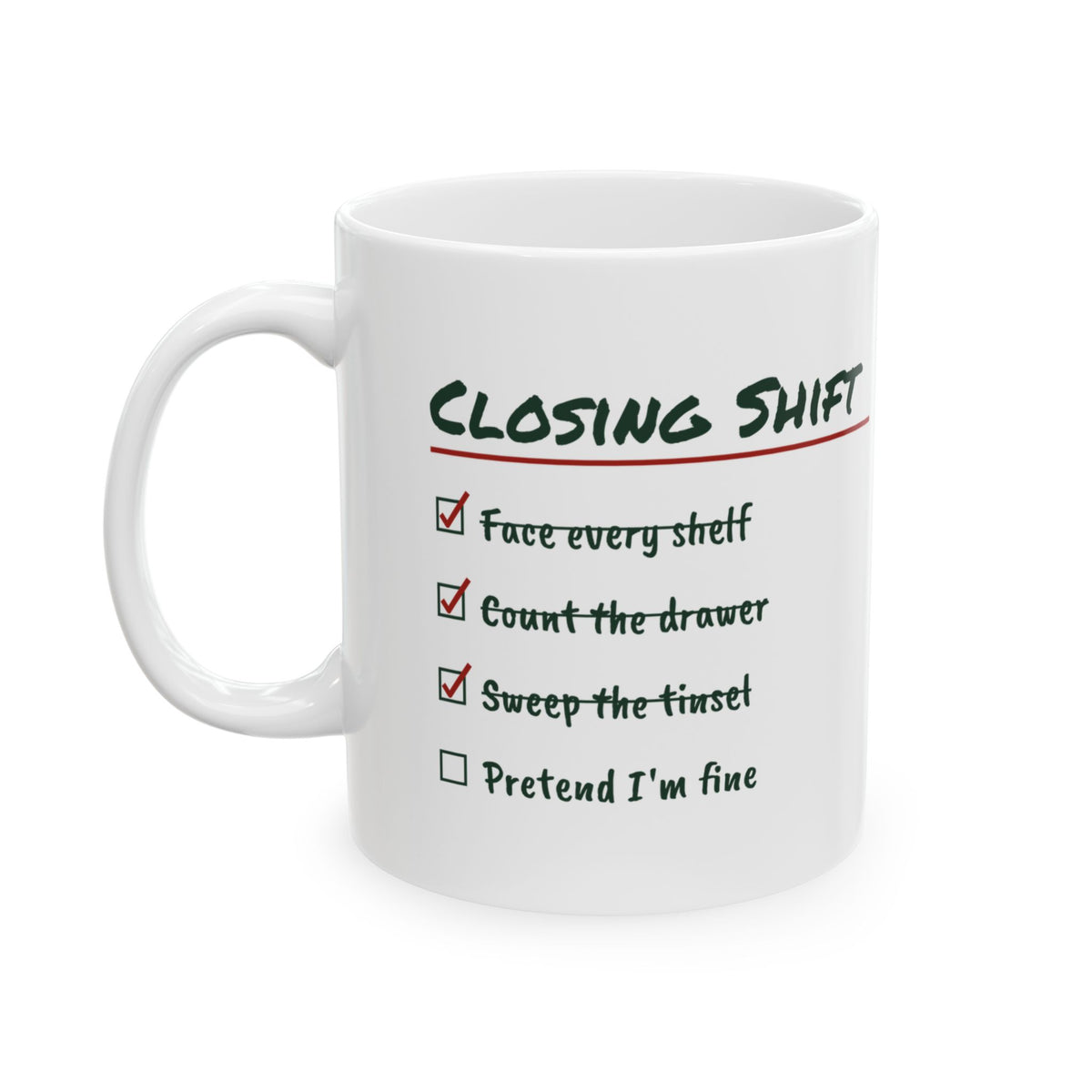 Funny Retail Christmas Coffee Mug Closing Shift Checklist For Workers