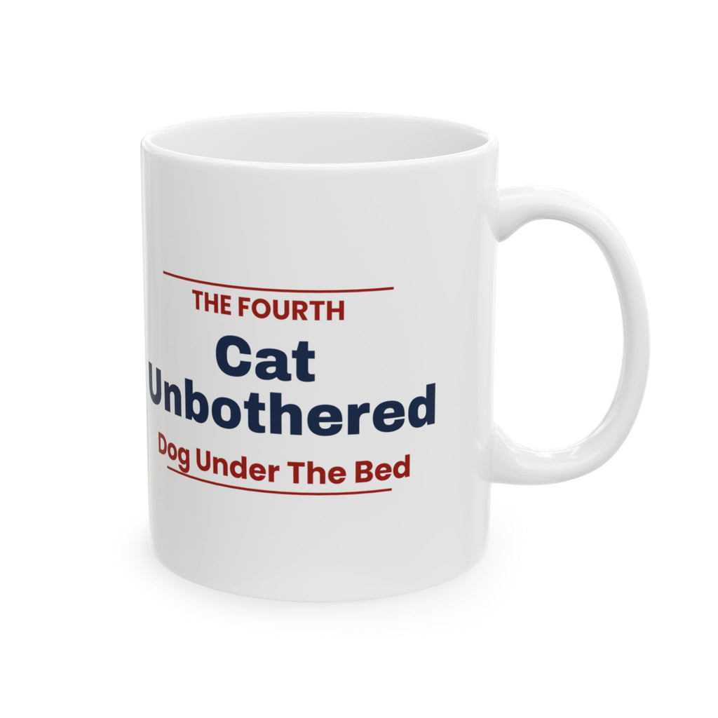 Funny Pet Fourth Of July Coffee Mug Cat Unbothered Dog Under The Bed