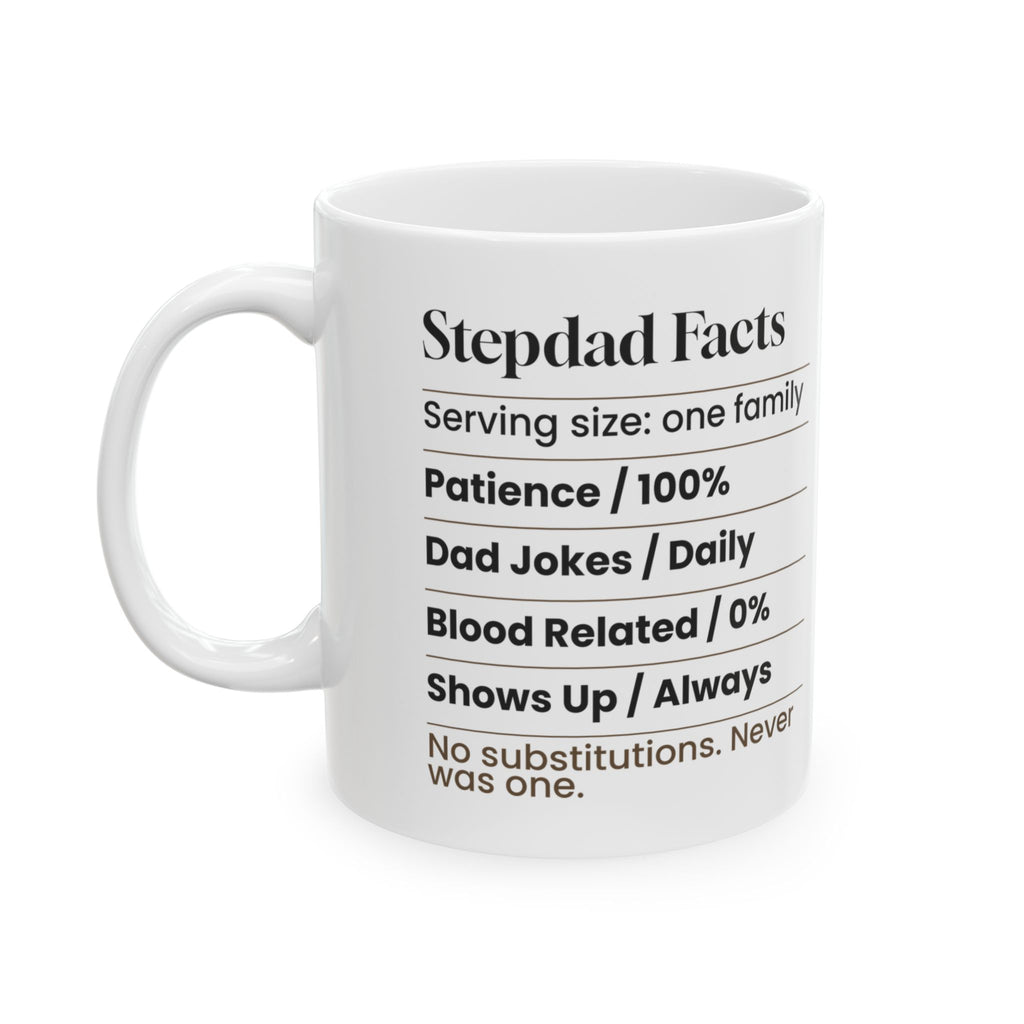 Stepdad Facts Coffee Mug Funny Nutrition Label For Dads