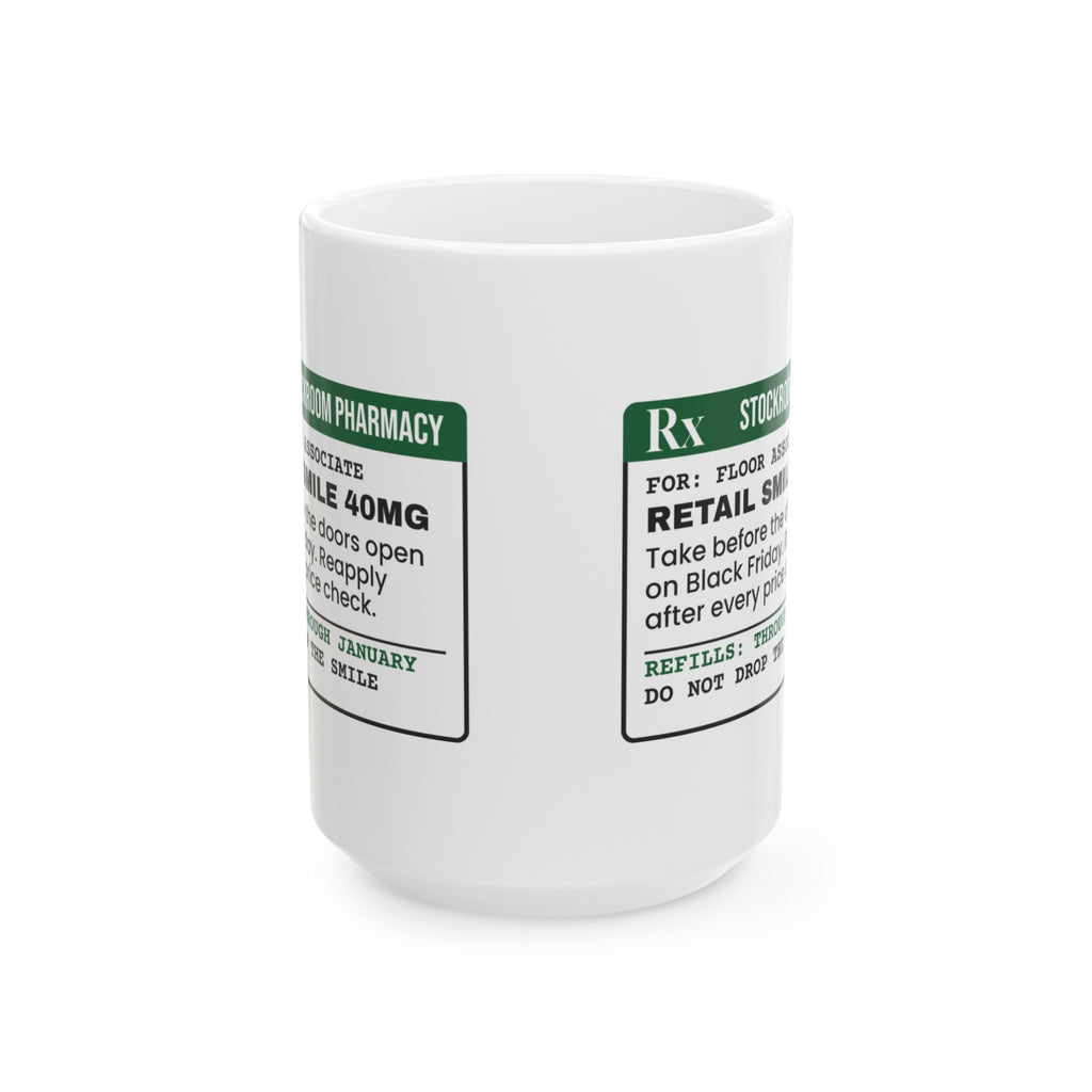 Funny Christmas Retail Coffee Mug Retail Smile 40mg Prescription