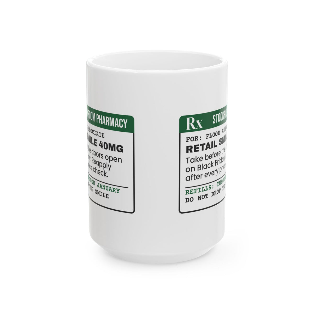 Funny Christmas Retail Coffee Mug Retail Smile 40mg Prescription