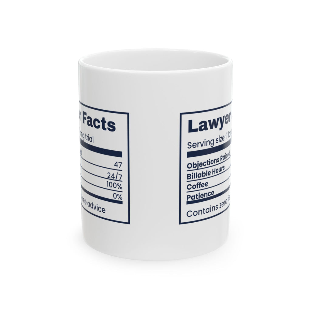 Lawyer Coffee Mug 100% Objections 0% Patience