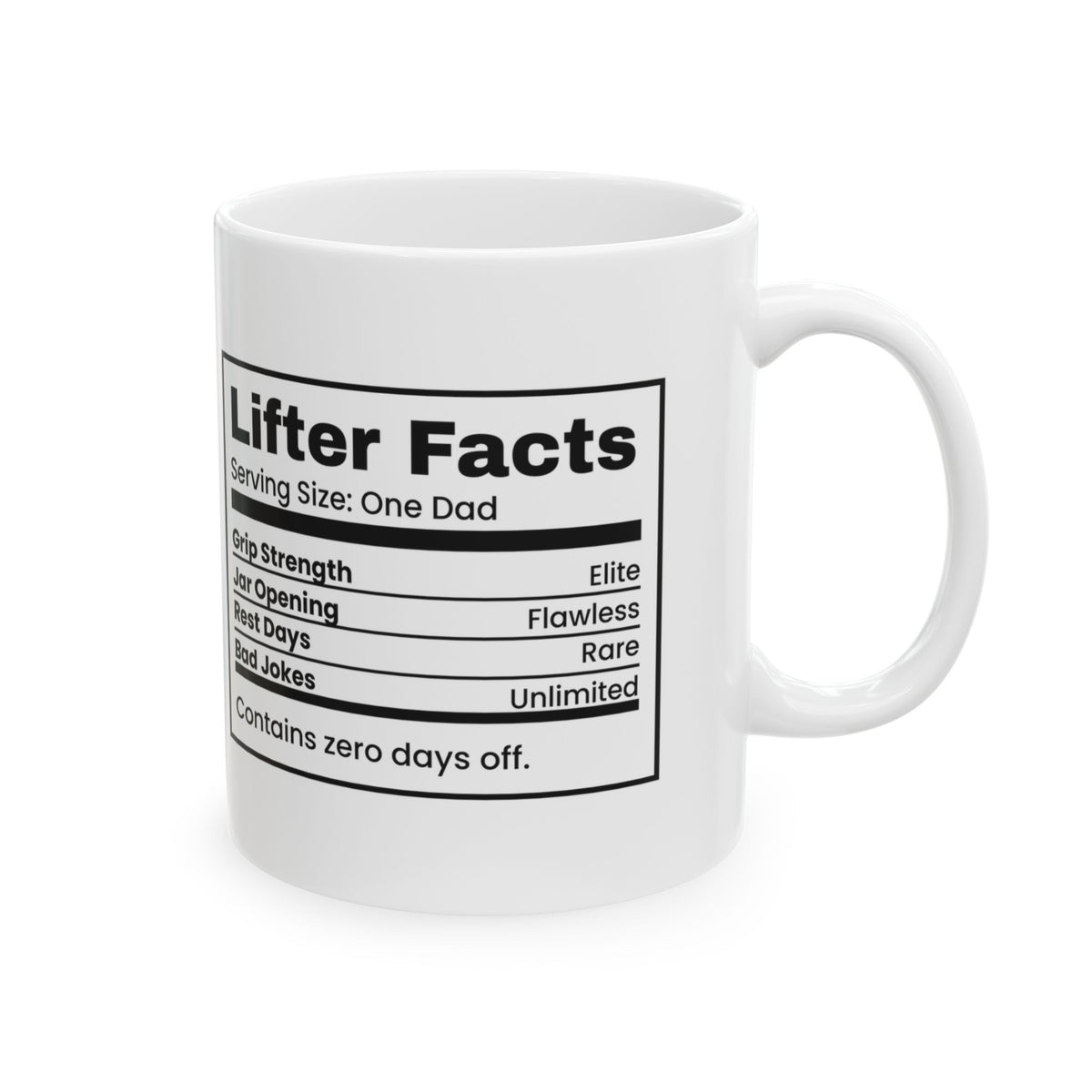 Lifter Facts Zero Days Off Coffee Mug For Gym