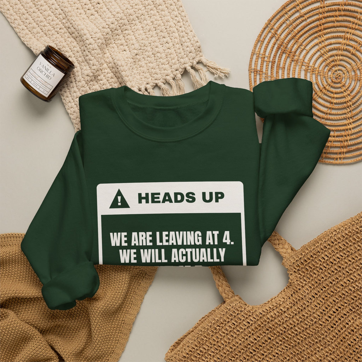 Funny Christmas In-Laws Sweatshirt Leaving At 4 Actually Leaving At 7