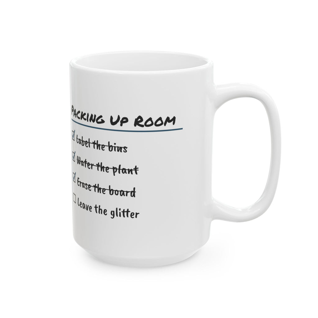 Funny Packing Up Classroom Coffee Mug For Teachers