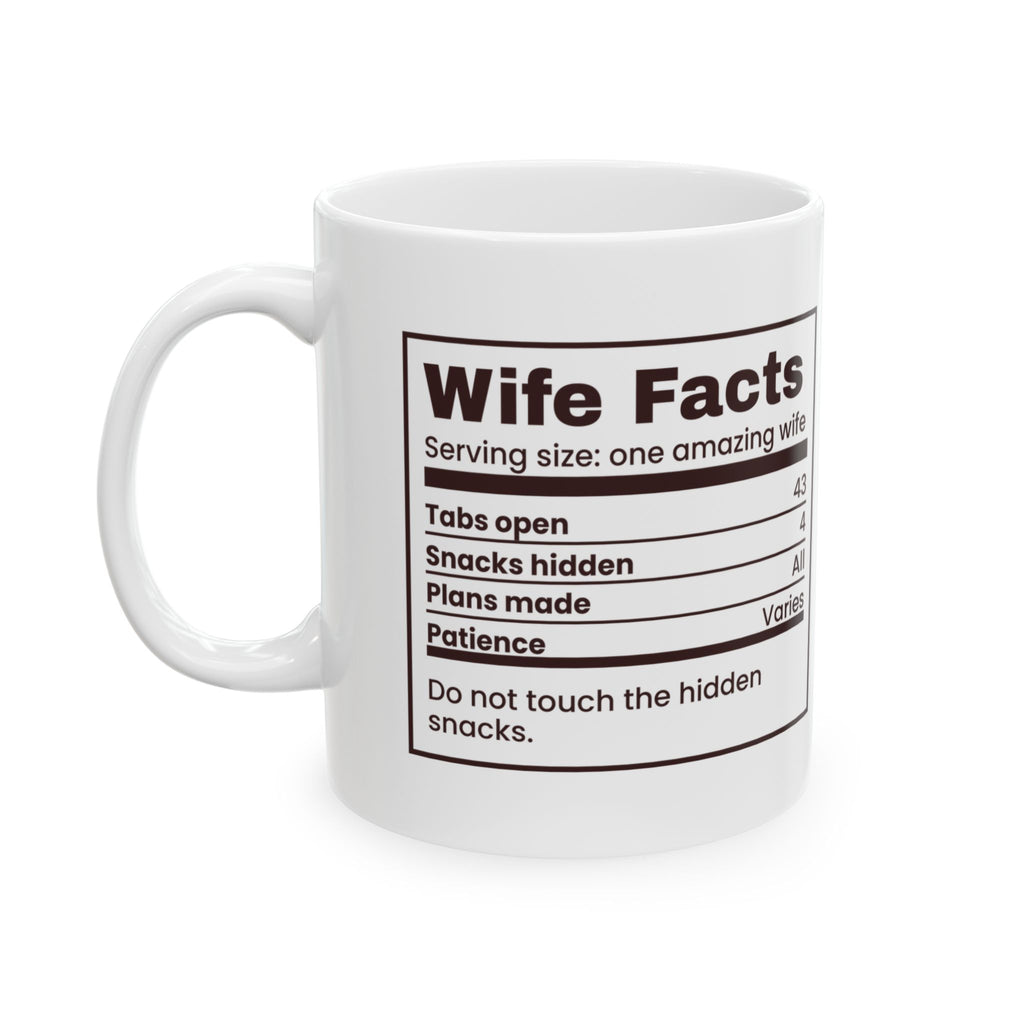 Funny Wife Coffee Mug Wife Facts Nutrition Label