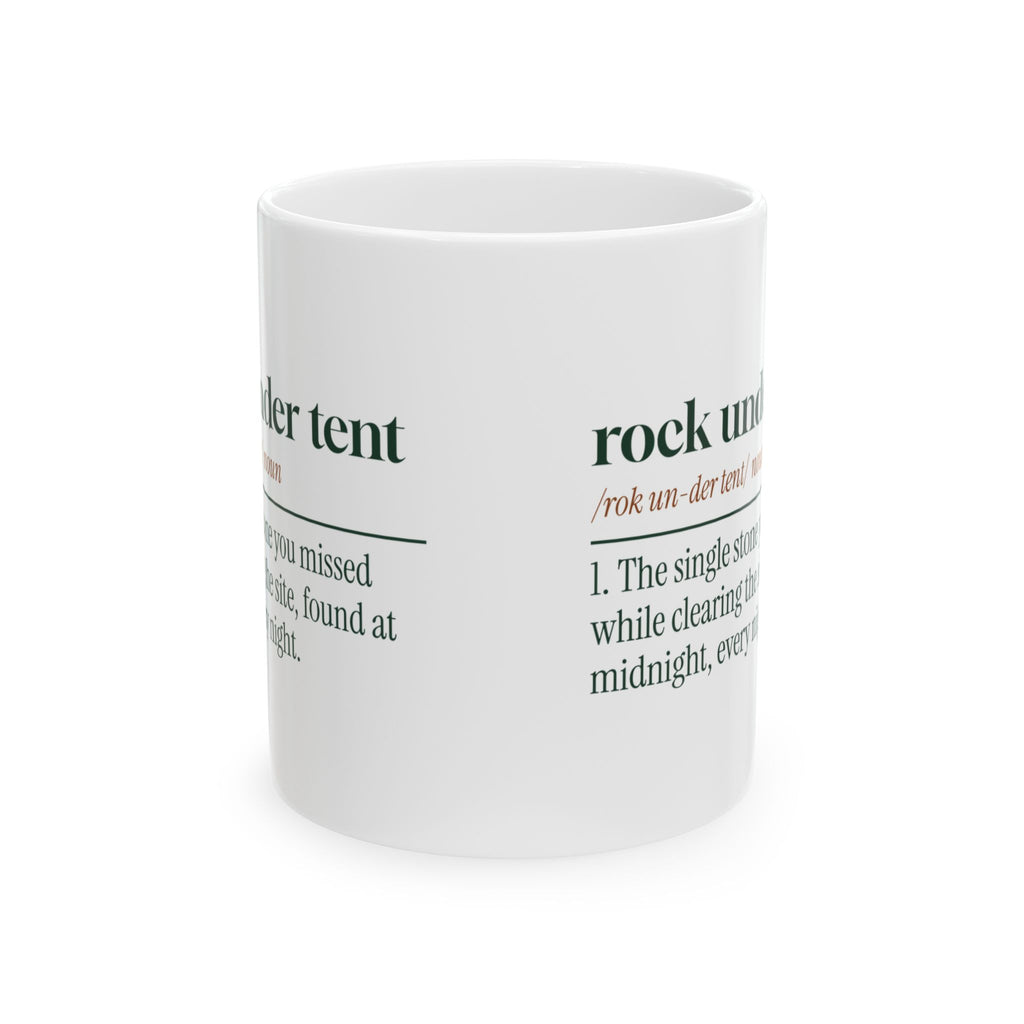 Funny Camping Coffee Mug Rock Under Tent Dictionary For Tent Campers