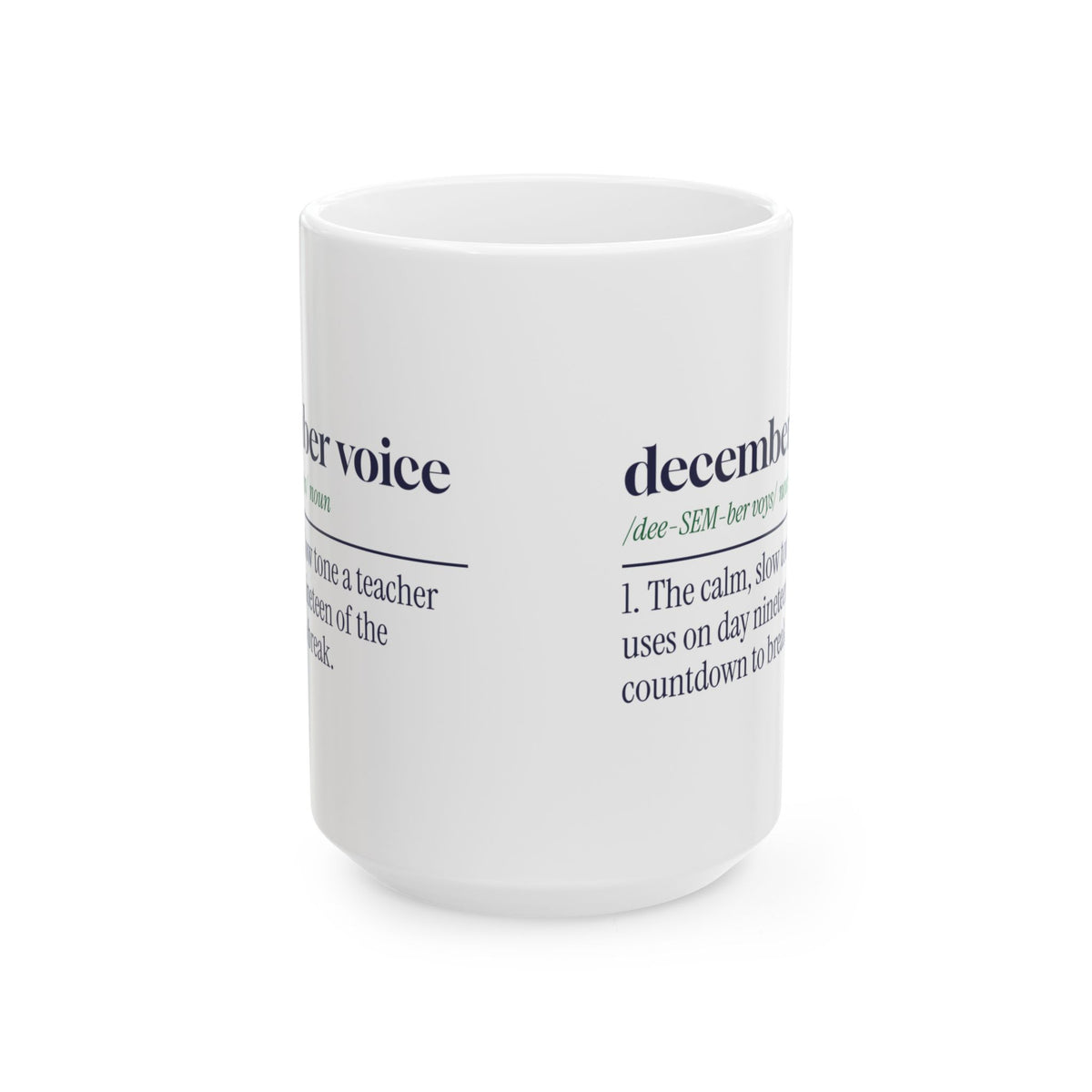 Funny Christmas Teacher Coffee Mug December Voice Dictionary Definition