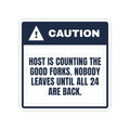 Funny Christmas Hostess Sticker Counting The Good Forks Warning