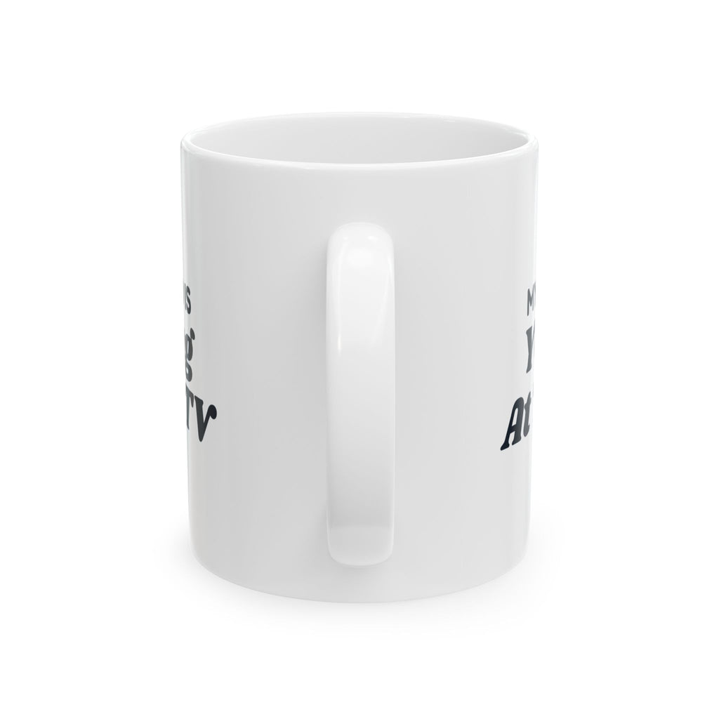 Funny Dad Mug My Cardio Is Yelling At The TV