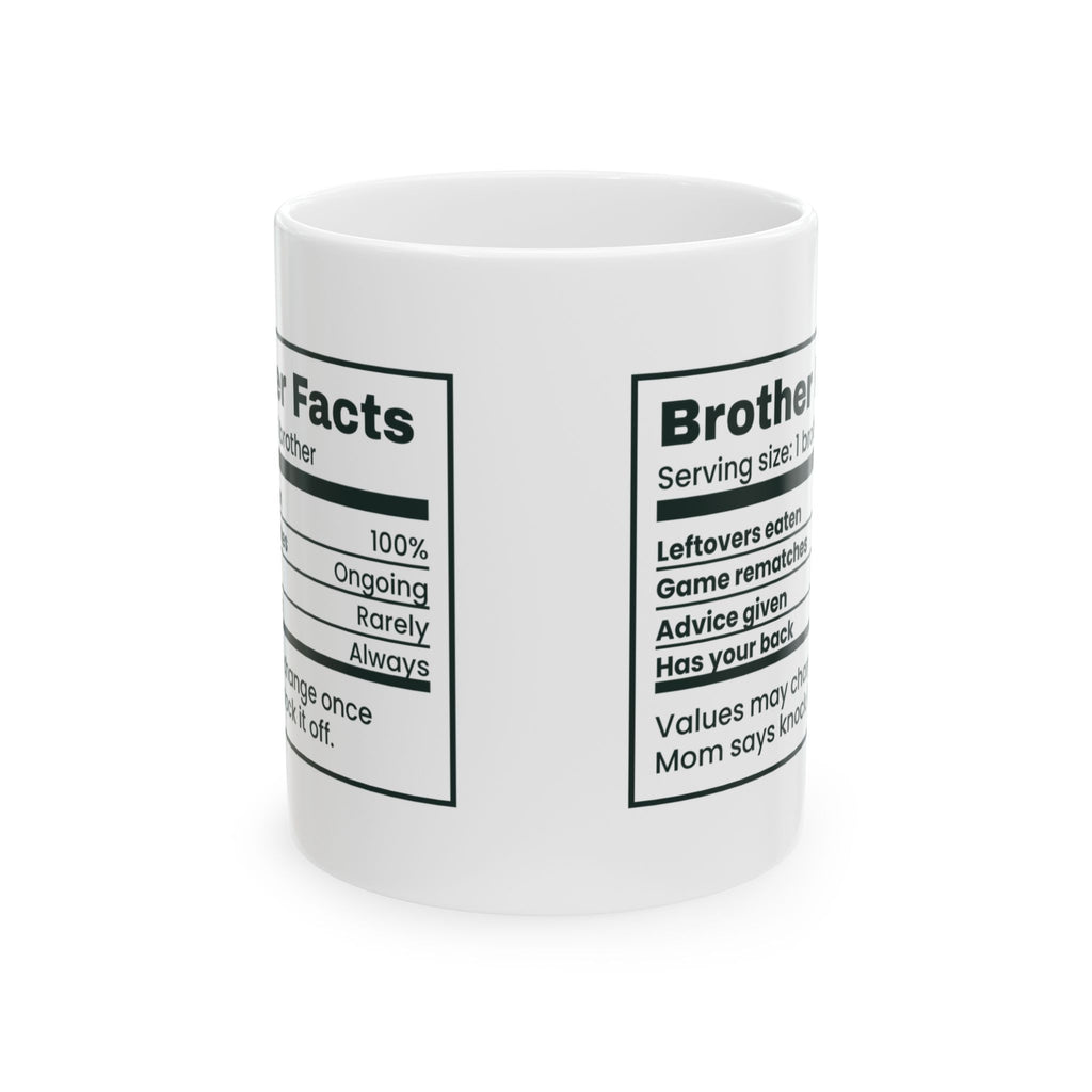 Funny Brother Coffee Mug Brother Facts Nutrition Label Cup