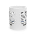 Police Dispatcher Coffee Mug Longest Shift Ever