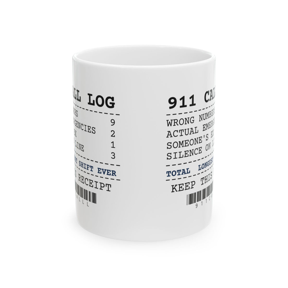 Police Dispatcher Coffee Mug Longest Shift Ever