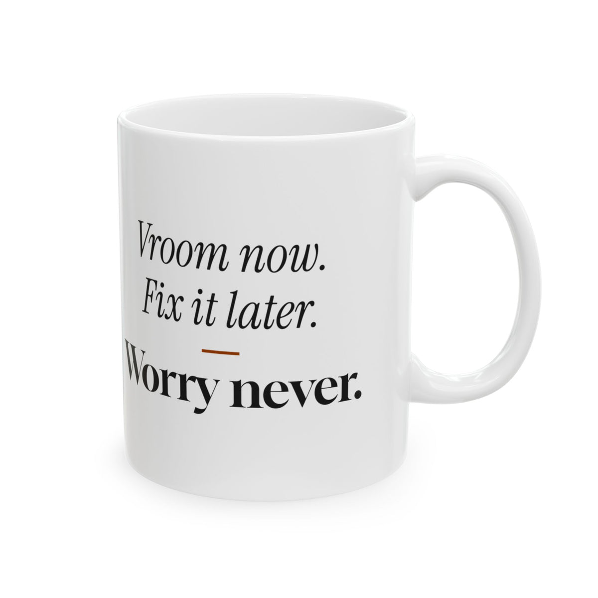 Car Guy Coffee Mug Vroom Now Fix It Later