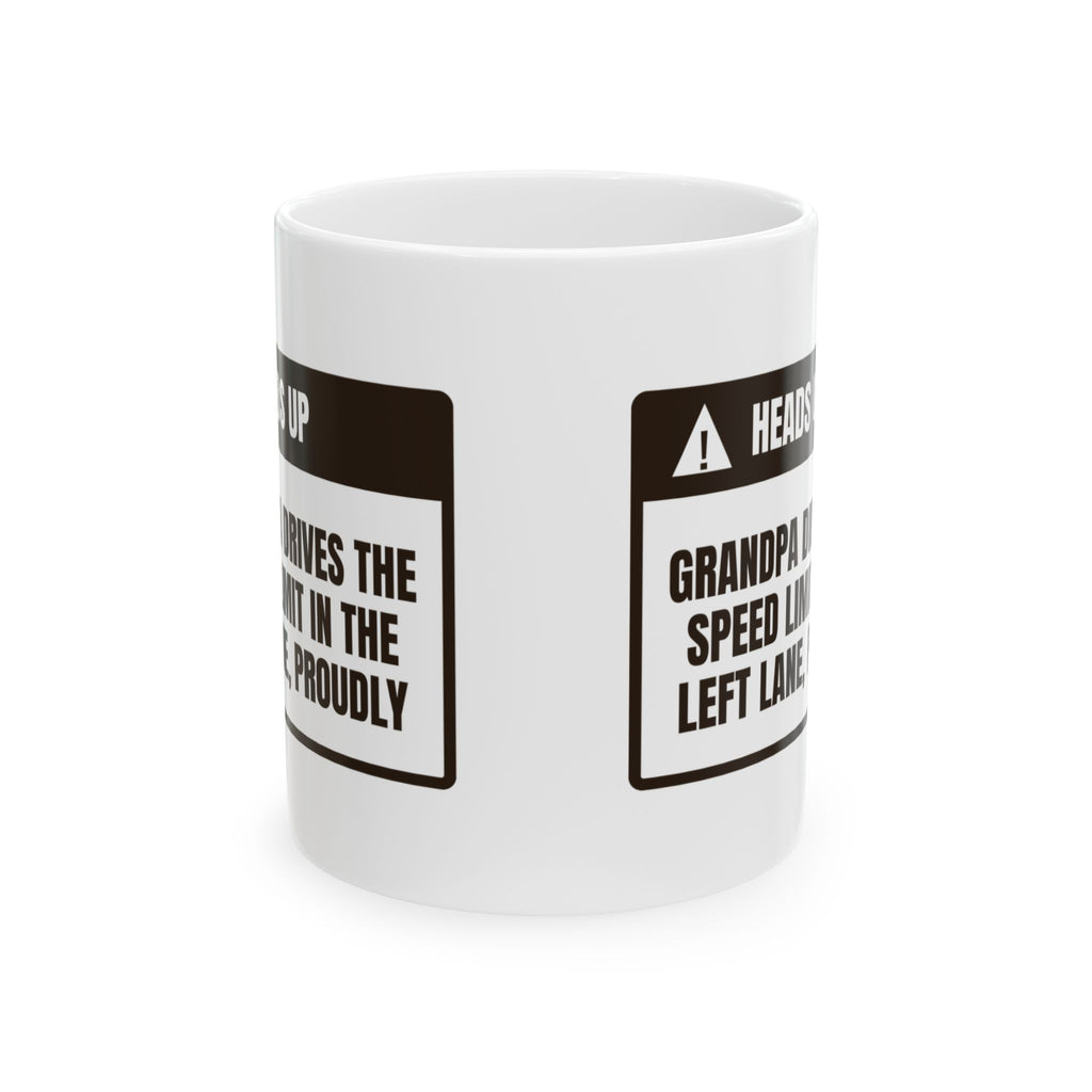 Funny Grandpa Driving Warning Coffee Mug For Grandpa