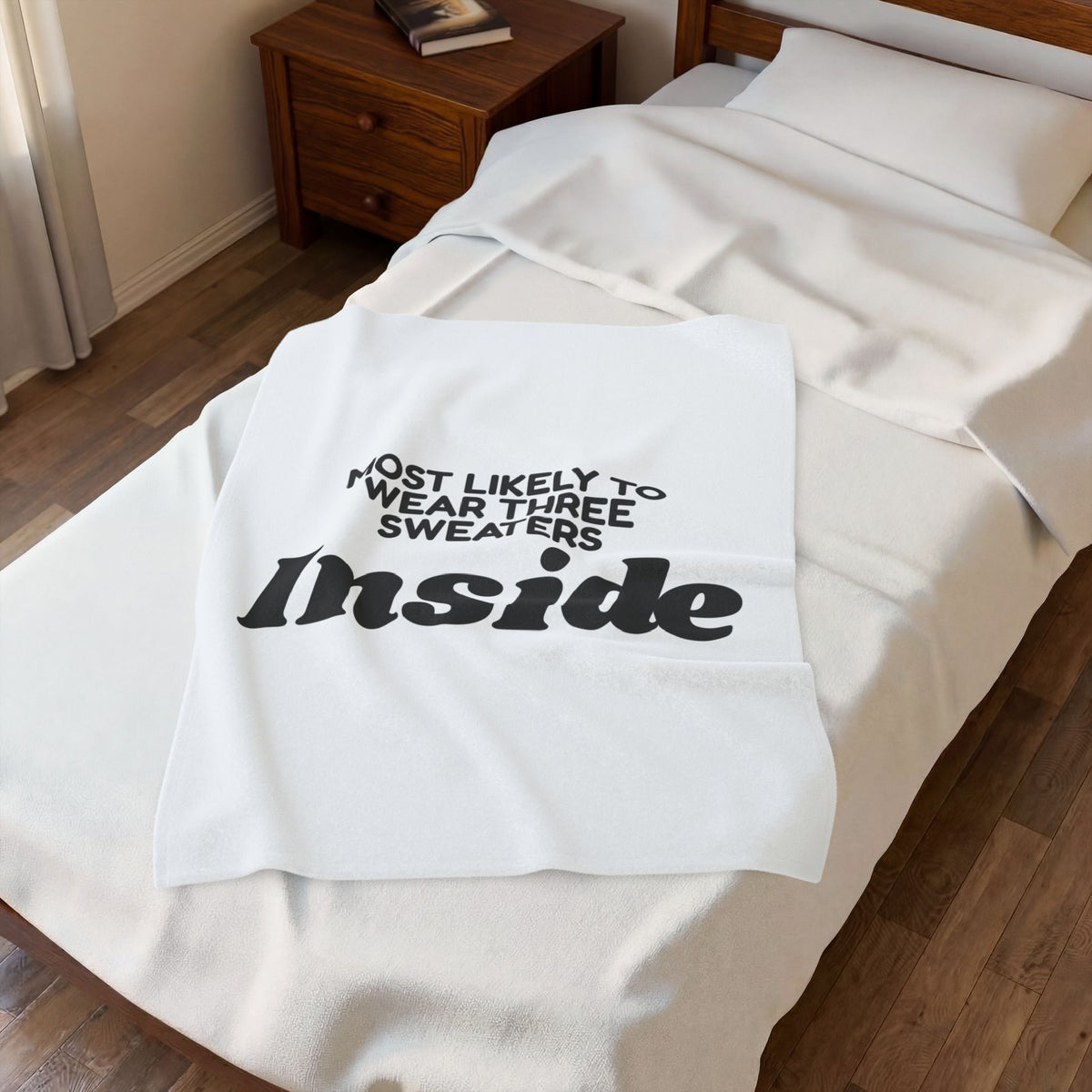 Funny Christmas Throw Blanket Most Likely To Wear Three Sweaters Inside