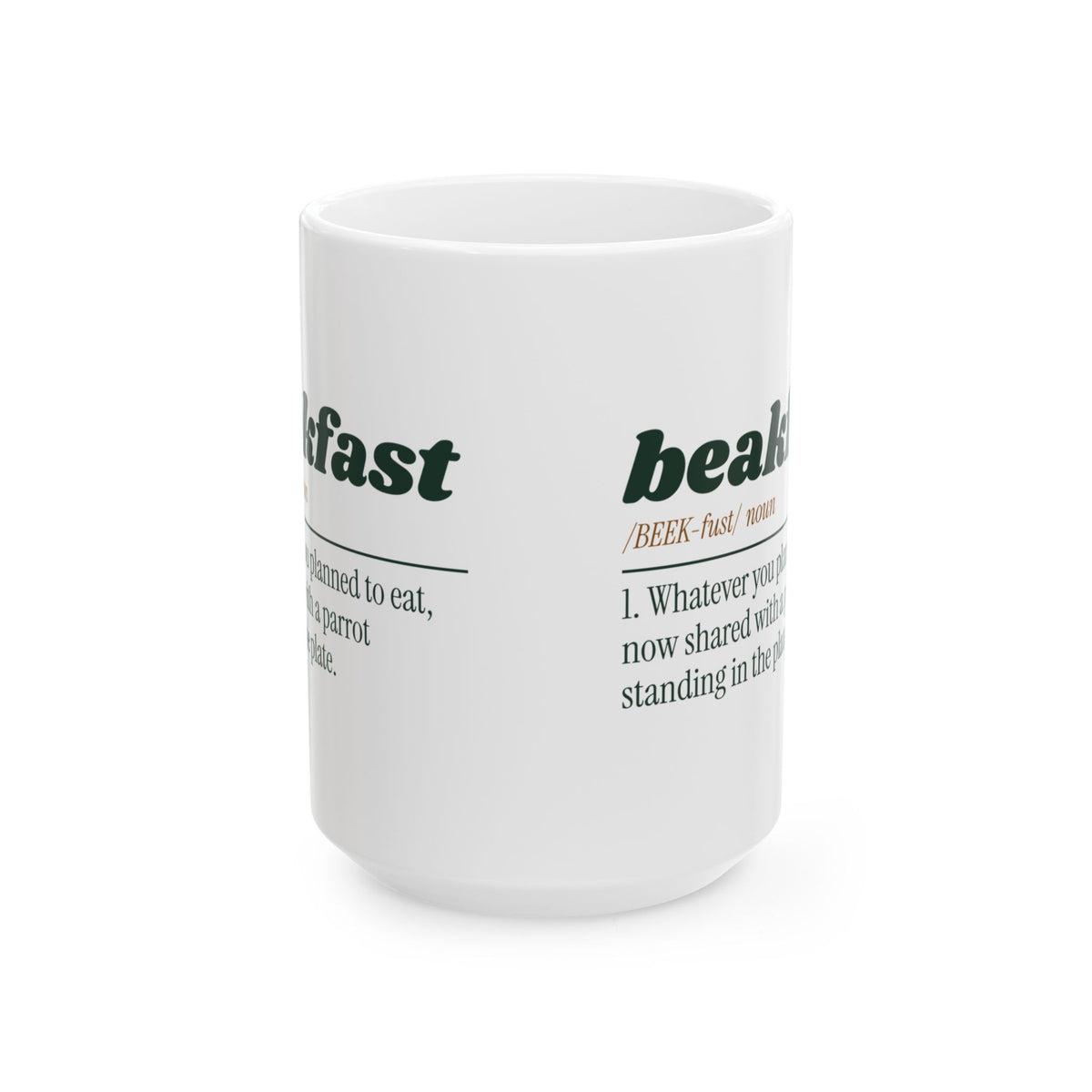 Funny Parrot Owner Coffee Mug Beakfast Definition For Bird Lovers